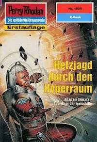 Perry Rhodan 1809: Hetzjagd durch den Hyperraum - Horst Hoffmann - ebook