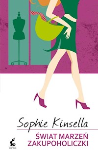 Świat marzeń zakupoholiczki - Sophie Kinsella - ebook + książka