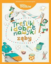 Zęby Trefliki i dobre nawyki - Jelonek Martyna - książka