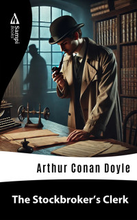 The Stockbroker's Clerk - Arthur Conan Doyle - ebook + audiobook