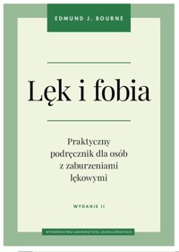 Lęk i fobia w.2 - Robert Andruszko, Edmund J. Bourne - książka