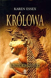 Królowa - Karen Essex - ebook