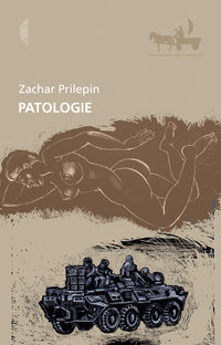 Patologie - Prilepin Zachar - książka