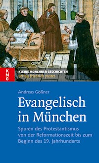 Evangelisch in München - Andreas Gößner - ebook