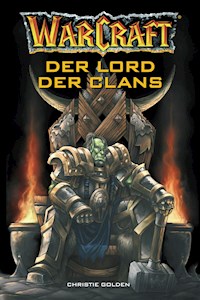World of Warcraft: Der Lord der Clans - Christie Golden - ebook