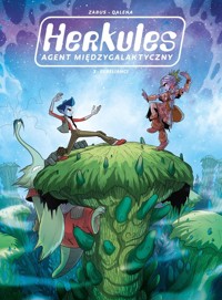 Herkules agent międzygalaktyczny Rebelianci Tom 3 -  - książka