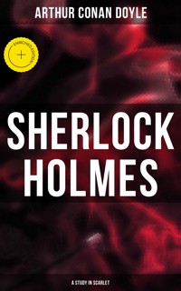 Sherlock Holmes: A Study in Scarlet - Arthur Conan Doyle - ebook