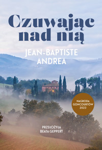 Czuwając nad nią - Jean-Baptiste Andrea - ebook + audiobook + książka