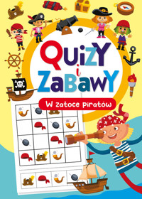 Quizy i zabawy W zatoce piratów -  - książka
