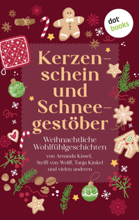 Kerzenschein und Schneegestöber - Tanja Kinkel - ebook