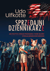 Sprzedajni dziennikarze - Udo Ulfkotte - książka