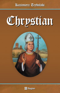 Chrystian - Kazimierz Trybulski - ebook