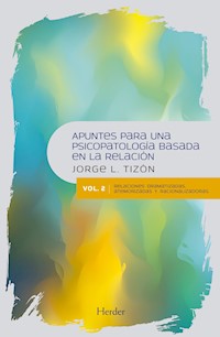Apuntes para una psicopatología basada en la relación - Jorge L. Tizón - ebook