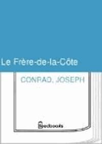 Le Frere-de-la-Côte - Conrad Joseph - darmowy ebook