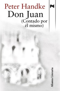 Don Juan (Contado por él mismo) - Peter Handke - ebook