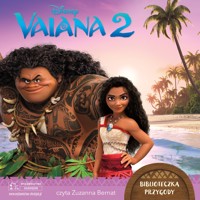 Vaiana 2. Biblioteczka przygody. Disney - Rudnick Elizabeth - audiobook