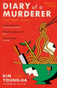 Diary of a Murderer - Young-ha Kim - ebook