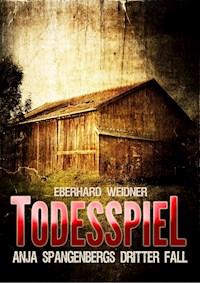 TODESSPIEL - Eberhard Weidner - ebook