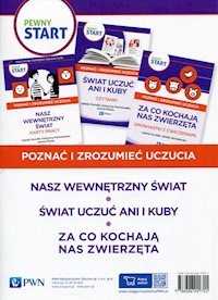 Pewny Start Poznać i zrozumieć uczucia Nasz wewnętrzny świat / Świat uczuć Ani i Kuby / Za co kochają nas zwierzęta -  - książka