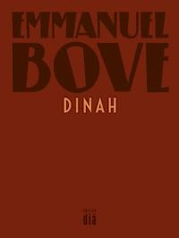 Dinah - Bove Emmanuel - ebook