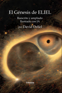 El génesis de Eliel - David Deliel - ebook