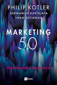 Marketing 5.0 Technologie Next Tech - Philip Kotler, Hermawan Kartajaya, Iwan Setiawan - ebook