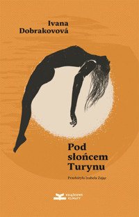 Pod słońcem Turynu - Dobrakovova Ivana - ebook + książka