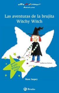Las aventuras de la brujita Witchy Witch - Rose Impey - ebook