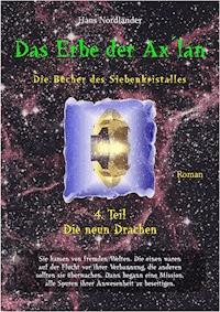 Das Erbe der Ax´lán - Hans Nordländer - ebook