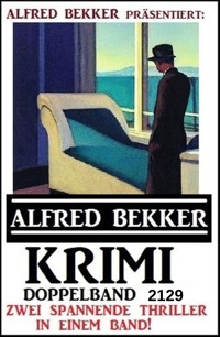 Krimi Doppelband 2129 - Alfred Bekker - ebook