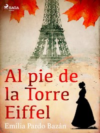 Al pie de la torre Eiffel - Émilia Pardo Bazan - ebook