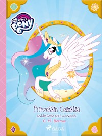 My Little Pony - Prinzessin Celestia und die Reise nach Monacolt - Berrow G.M. - ebook