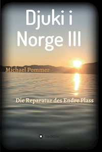 Djuki i Norge III - Michael Pommer - ebook