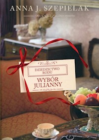 Wybór Julianny - Anna J. Szepielak - audiobook + książka