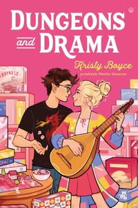 Dungeons and Drama - Boyce Kristy - książka