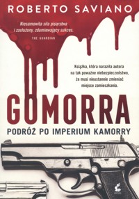 Gomorra. Podróż po imperium kamorry - Roberto Saviano - ebook + audiobook + książka
