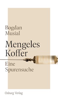 Mengeles Koffer - Bogdan Musiał - ebook