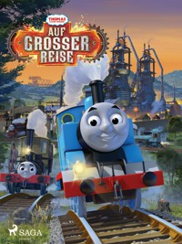 Thomas und seine Freunde – Auf großer Reise! - Mattel - ebook