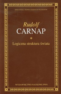 Logiczna struktura świata - Carnap Rudolf - książka