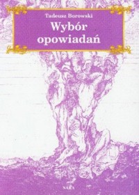 Wybór opowiadań - Borowski Tadeusz - ebook