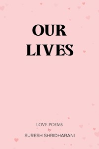 Our Lives - Suresh Shridharani - ebook