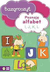Poznaję alfabet I J K L Bazgroszyt - zbiorowa praca - książka