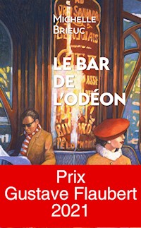 Le Bar de l'Odéon - Michelle Brieuc - ebook