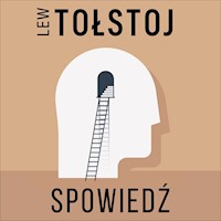 Spowiedź - Lew Tołstoj - audiobook
