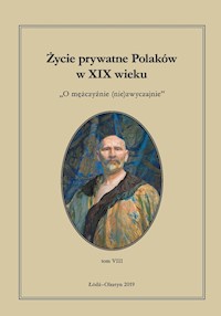 Życie prywatne Polaków w XIX wieku -  - książka