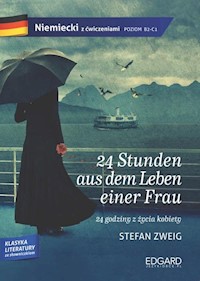 Niemiecki z ćwiczeniami 24 Stunden aus dem Leben einer Frau - Stefan Zweig - książka