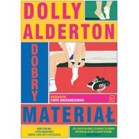 Dobry materiał - Dolly Alderton - ebook + audiobook + książka