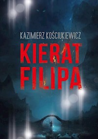 Kierat Filipa - Kościukiewicz Kazimierz - książka