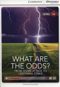 What Are the Odds? From Shark Attack to Lightng strike - Genevieve Kocienda - książka
