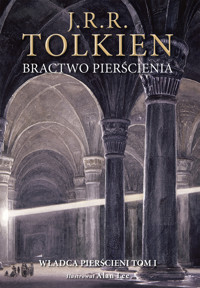 Bractwo pierścienia. Władca Pierścieni. Tom 1 (wersja ilustrowana) - J.R.R. Tolkien - książka